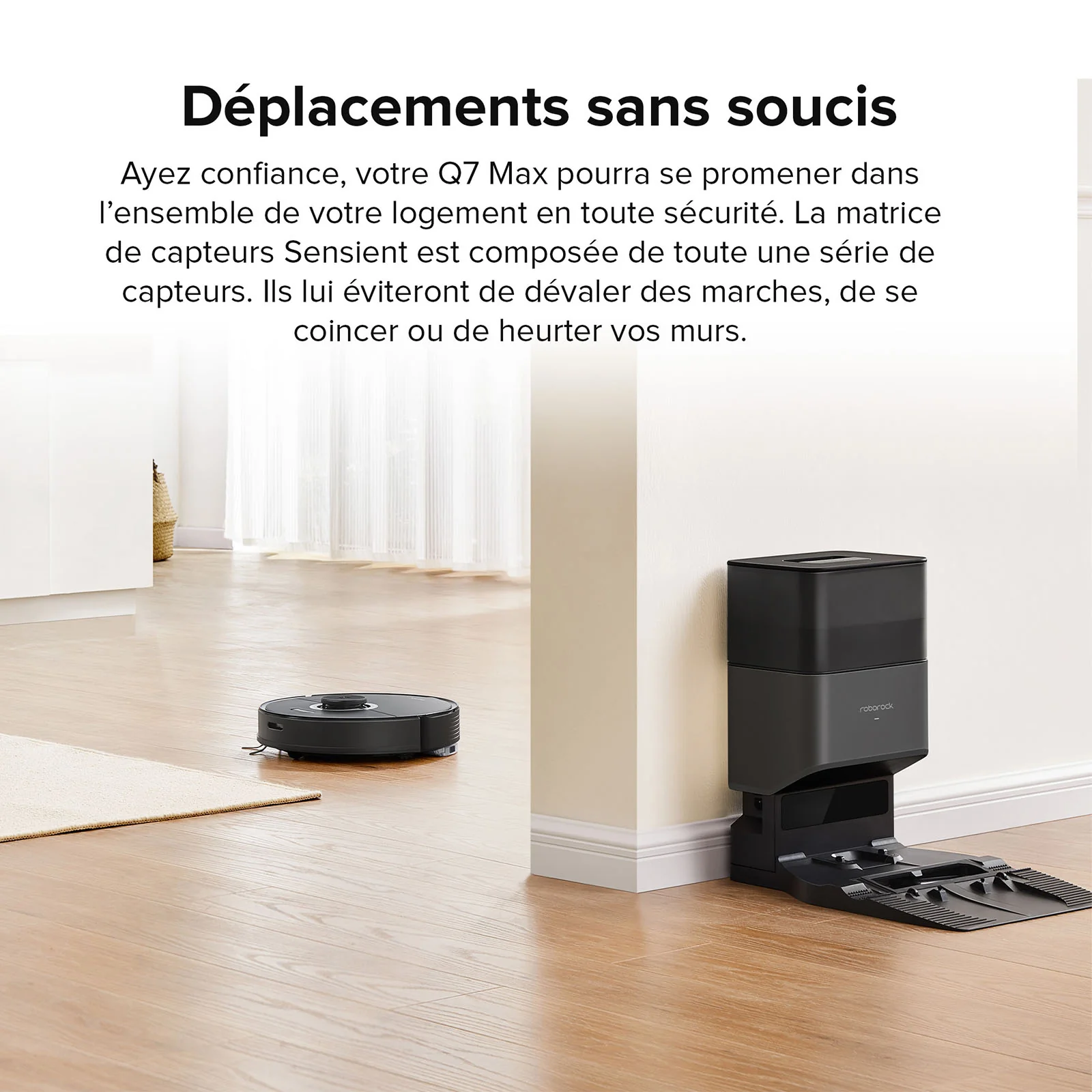 Roborock Q7 Max+ robot aspirateur avec station de vidage automatique